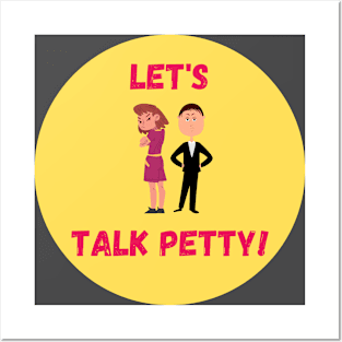 Let's Talk Petty! logo Posters and Art